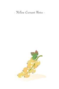 Yellow Currant Notes