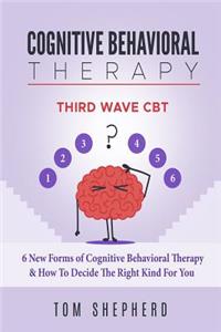 Cognitive Behavioral Therapy
