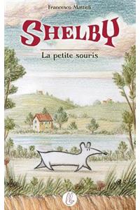 Shelby - La petite souris