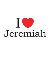 I Love Jeremiah