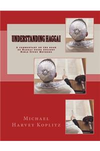 Understanding Haggai