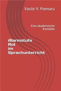 Alarmstufe Rot im Sprachunterricht