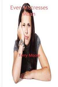 Even Mistresses Moan