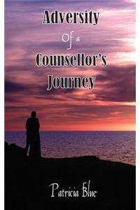 Adversity of a Counsellor's Journey