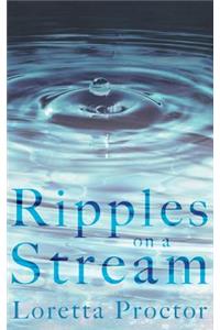 Ripples on a Stream