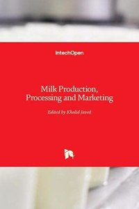 Milk Production, Processing and Marketing