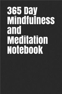 365 Day Mindfulness and Meditation Notebook