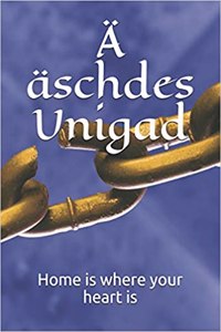 A Äschdes Unigad