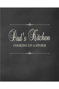 Dad's Kitchen - Cooking Up a Storm