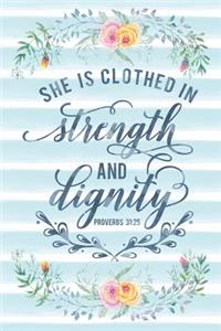 She Is Clothed in Strength and Dignity Proverbs 31