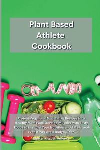 Planet Based Athlete Cookbook