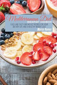 Mediterranean Diet Breakfast Cookbook