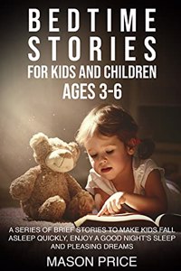 Bedtime Stories for Kids and Children Ages 3-6