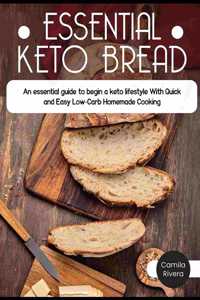 Essential Keto Bread
