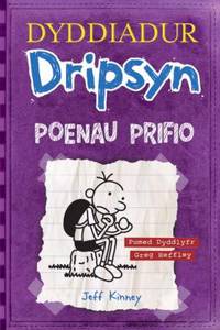 Dyddiadur Dripsyn: Poenau Prifio