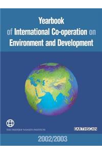 Yearbook of International Co-Operation on Environment and Development 2002/2003