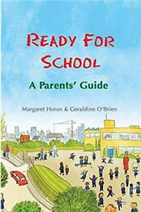 Ready for School: A Parents' Guide
