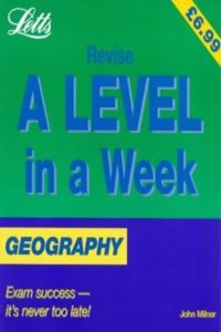 Geography (Revise A-level in a Week S.)