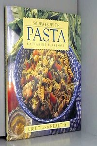 50 Ways with Pasta