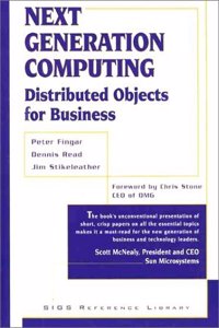 Next Generation Computing: Distributed Objects for Business