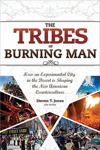The Tribes of Burning Man