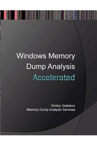 Accelerated Windows Memory Dump Analysis