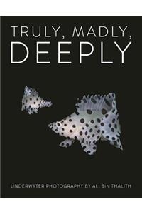 Truly, Madly, Deeply