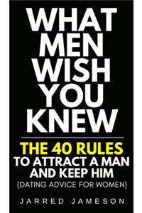 What Men Wish You Knew