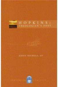 Hopkins: Theologian's Poet