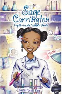 Sage Carrington, Eighth-Grade Science Sleuth