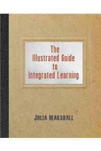The Illustrated Guide to Integrated Learning