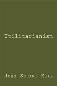 Utilitarianism