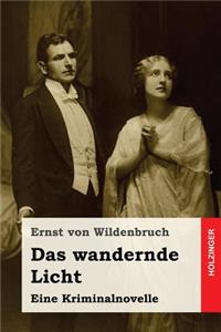 Das wandernde Licht