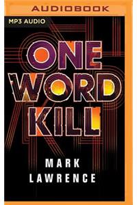 One Word Kill