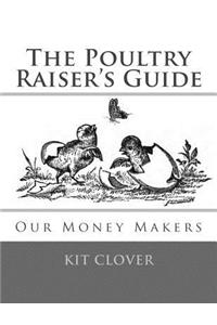 Poultry Raiser's Guide