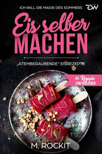 Eis selber machen, 