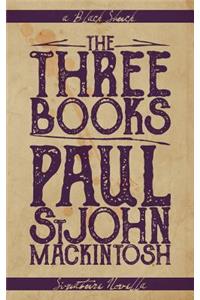 The Three Books