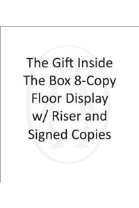 Gift Inside the Box 8-copy Floor Display w/ Riser and SIGNED COPIES