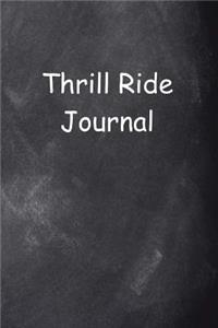 Thrill Ride Journal