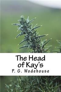 The Head of Kay's