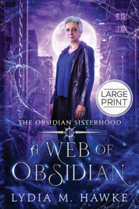 A Web of Obsidian