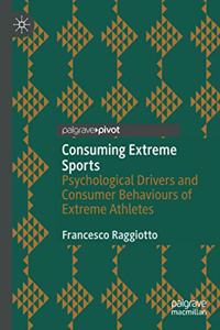 Consuming Extreme Sports