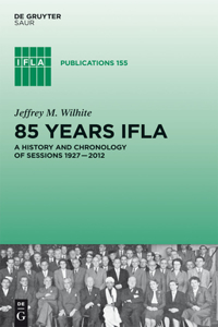 85 Years IFLA