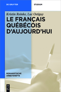 Le français québécois d’aujourd’hui