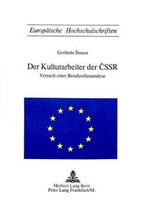 Der Kulturarbeiter Der Cssr