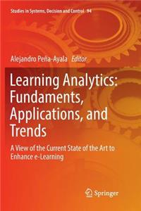 Learning Analytics: Fundaments, Applications, and Trends