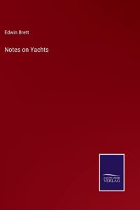 Notes on Yachts