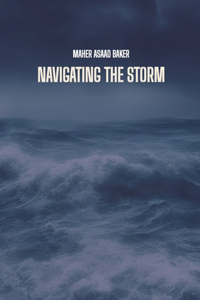 Navigating the storm