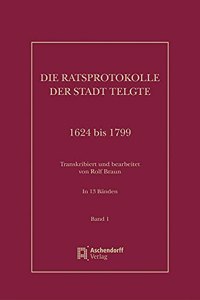 Ratsprotokolle Der Stadt Telgte 1624 Bis 1799