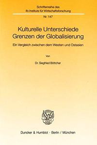 Kulturelle Unterschiede - Grenzen Der Globalisierung